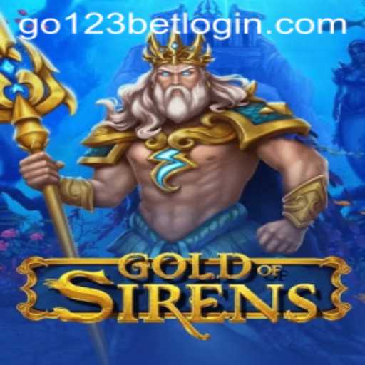 Unveiling the Enchanting World of GoldofSirens: A Comprehensive Guide
